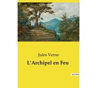 L'archipel En Feu