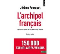 L'Archipel français Jérôme Fourquet (Auteur)