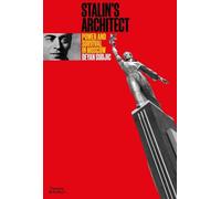 L'architecte de Staline