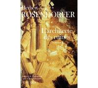 L'Architecte des ruines - Herbert Rosendorfer - Fayard - broché - Livre