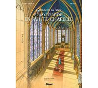L'Architecte du palais: Le Mystère de la Sainte-Chapelle