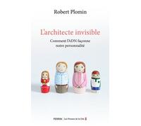 L'Architecte invisible - Comment l'ADN façonne notre personnalité - Robert Plomin - Presses De La Cite - broché - Essai