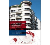 L'architecture à Grenoble - Coffret 2 volumes: 1880-1990