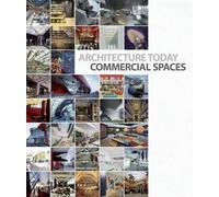 L'architecture d'aujourd'hui : Espaces commerciaux