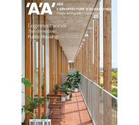 L'Architecture d'Aujourd'hui n°460 : Logement social Transformations - Mai 2024