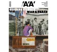 L'Architecture d'Aujourd'hui n°464 : Guerre et paix - Printemps 2025 - L'Architecture d'Aujourd'hui - Archipress Eds - broché - Revue