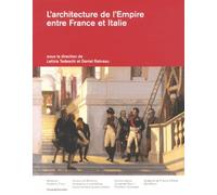 L'architecture De L'empire Entre France Et Italie