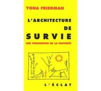 L'Architecture de survie