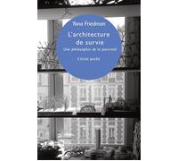 L'architecture de survie Une philosophie de la pauvreté - Yona Friedman - Eclat Eds De L' - Poche - Essai
