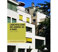 L'architecture des années 1930 à Paris