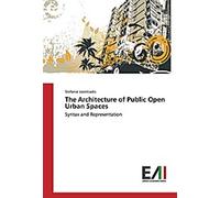 L'architecture des espaces publics urbains ouverts