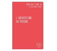 L'architecture du possible - Tristan Garcia - Puf - broché - Essai
