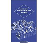 L'architecture du réalisme socialiste polonais à Zacheta