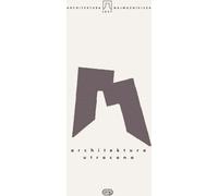 L'architecture est au premier plan. L'architecture perdue. Volume 9