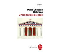 L'Architecture grecque Inédit - Marie-Christine Hellmann - Lgf - Poche - Livre