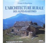 L'architecture rurale des Alpes-Maritimes