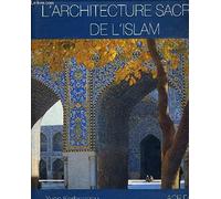 l'architecture sacree de l'islam