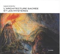 L'architecture sacrée et les mystères