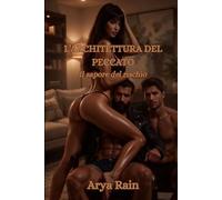 L'architettura del peccato: Il sapore del rischio