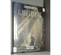 L'archiviste: LES CITES OBSCURES