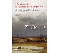 L'Arctique de la littérature norvégienne Henning Howlid Wærp (Auteur)