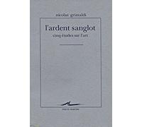 L'Ardent sanglot