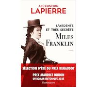 L'ardente et très secrète Miles Franklin