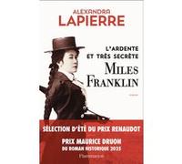 L'ardente et très secrète Miles Franklin – Flammarion