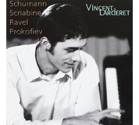Larderet - Schumann-Scriabine-Ravel-Prokofiev