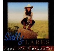 Lares, Shelly - Aqui Me Encuentro
