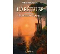 L'aréthuse - Tome 5 - Le Serment De Capri