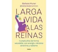 Larga Vida A Las Reinas / Long Live The Queens