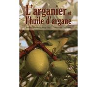 L'arganier et l'huile d'argane