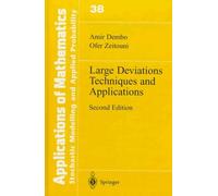 LARGE DEVIATIONS TECHNIQUES AND APPLICATIONS