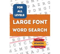 Large Font Word Search for All Ages: Diverse Themes with Bonus Spanish Section