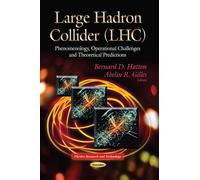 Large Hadron Collider Lhc: Phenomenology, Operational Challenges and Theoretical Predictions