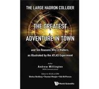 Large Hadron Collider The Andrew J Millington, (Auteur)