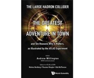 Large Hadron Collider The Andrew J Millington, (Auteur)
