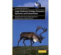 Large Herbivore Ecology, Ecosystem Dynamics and Conservation
