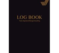 Large Multipurpose Log Book: Large 7-Column Customizable Log for Tracking Daily Tasks, Inventory & Equipment, Orders, Mileage, Income & Expenses, Visitors, Donations & More (Black)