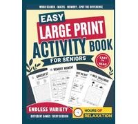 Large Print Activity Book for Seniors: Easy Brain Games with Word Search, Mazes, Spot the Difference, Matching Games and Number Puzzles to Improve Memory, Focus and Mental Agility