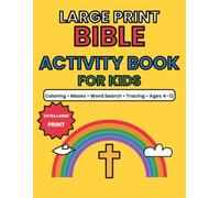 Large Print Bible Activity Book for Kids: Big and Bold Christian Activities for Children with Visual Impairment: Extra Large Print Coloring, Mazes, and Puzzles for Ages 4-12