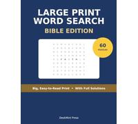 Large Print Bible Word Search: 60 Relaxing Scripture Puzzles in Big, Easy-to-Read Print - Faith-Filled Brain Games for Adults & Seniors, with Full Solutions