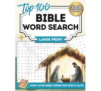 Large Print Bible Word Search for Adults and Seniors: Uplifting Puzzles with Solutions- Top 100 Most Loved Bible Verses for Hope and Faith