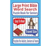Large Print Bible Word Search Puzzle Book For Seniors: 56 Unique Bible Puzzles ● Large Print Format ● Travel Size 6x9 ● Seniors Edition ● Includes Solutions