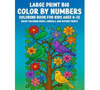 Large Print Big Color By Numbers Coloring Book for Kids Ages 8-12