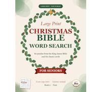 Large Print Christmas Bible Word Search for Seniors: 80 Nativity Story and Classic Carol Puzzles from the King James Bible - Easy to Read, Solutions Included