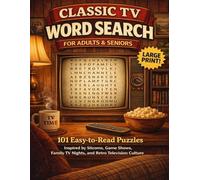 Large Print Classic TV Word Search for Adults & Seniors: 101 Easy-to-Read Puzzles Inspired by Sitcoms, Game Shows, Family TV Nights, and Retro Television Culture