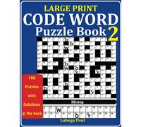 LARGE PRINT CODE WORD PUZZLE BOOK 2: (VOLUME 1) 100 Brain Stimulating Puzzles for Adults (English Edition) with hours of endless Entertainment.