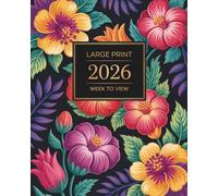Large Print Diary 2026 Week to View: Organized Year from January 2026 to December 2026 | British Holidays and Observances